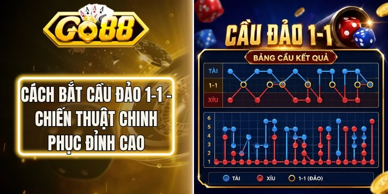 Cách Bắt Cầu Đảo 1-1 - Chiến Thuật Chinh Phục Đỉnh Cao